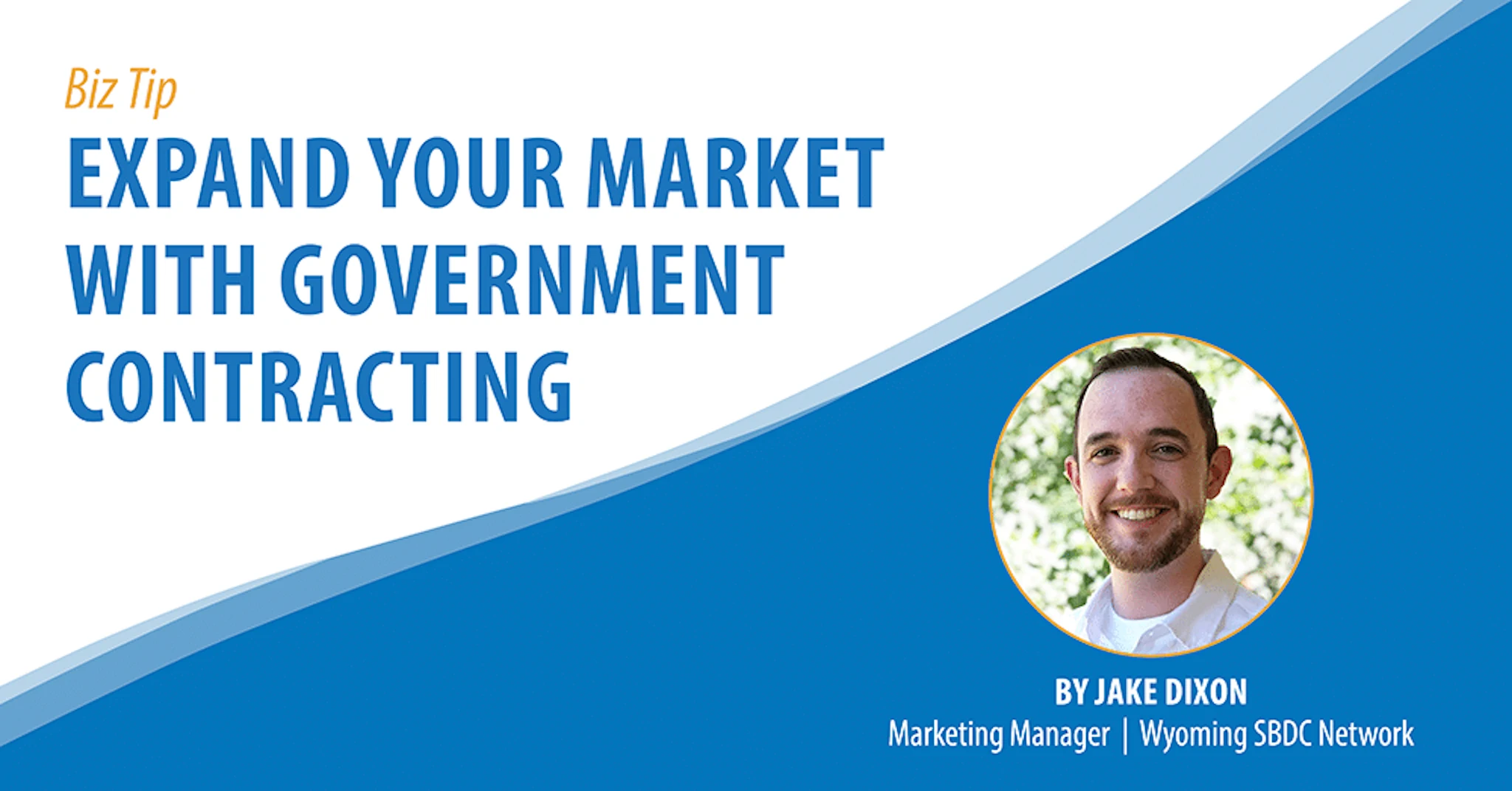 Expand Your Market With Government Contracting