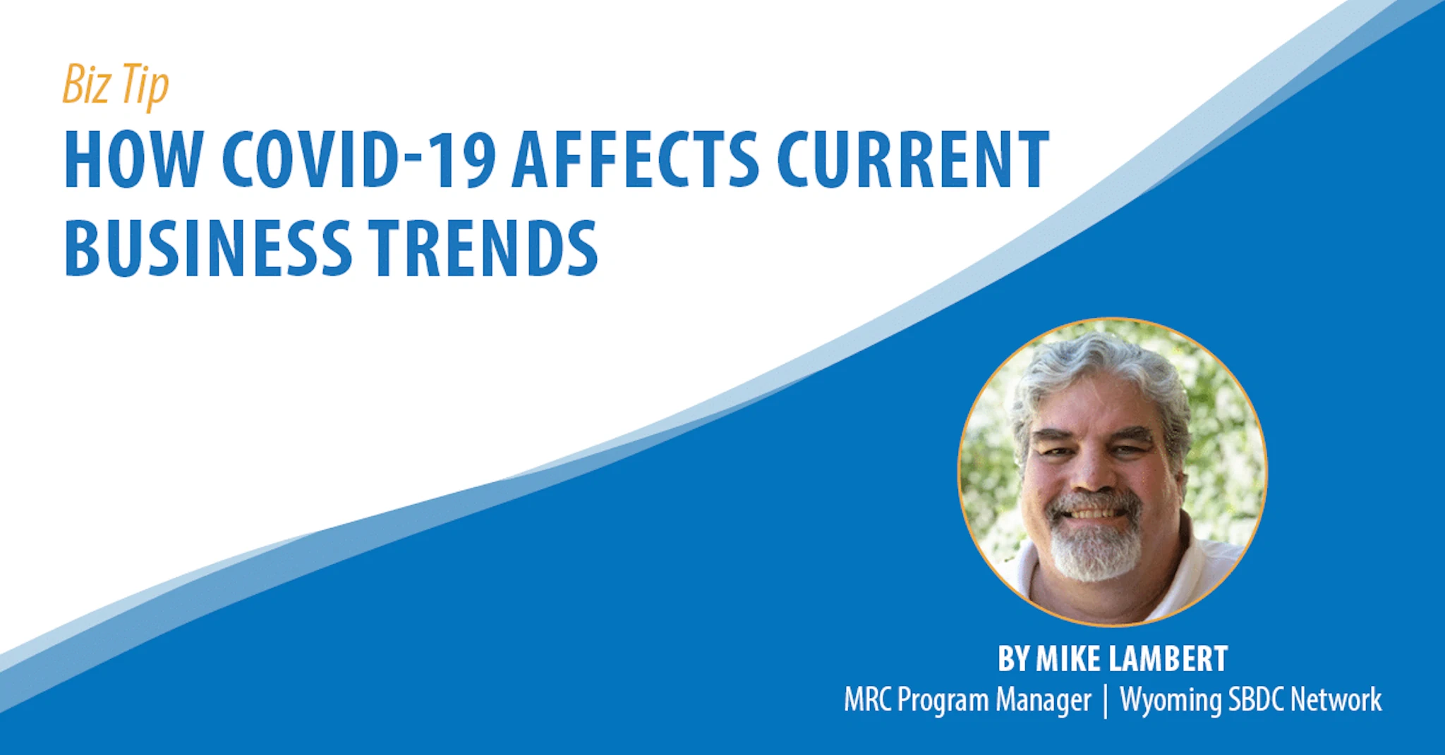 How COVID-19 Affects Current Business Trends