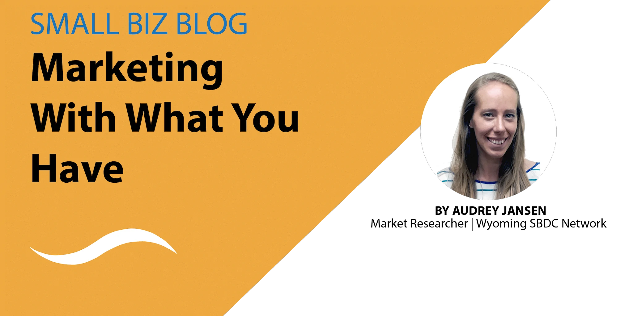 Marketing With What You Have