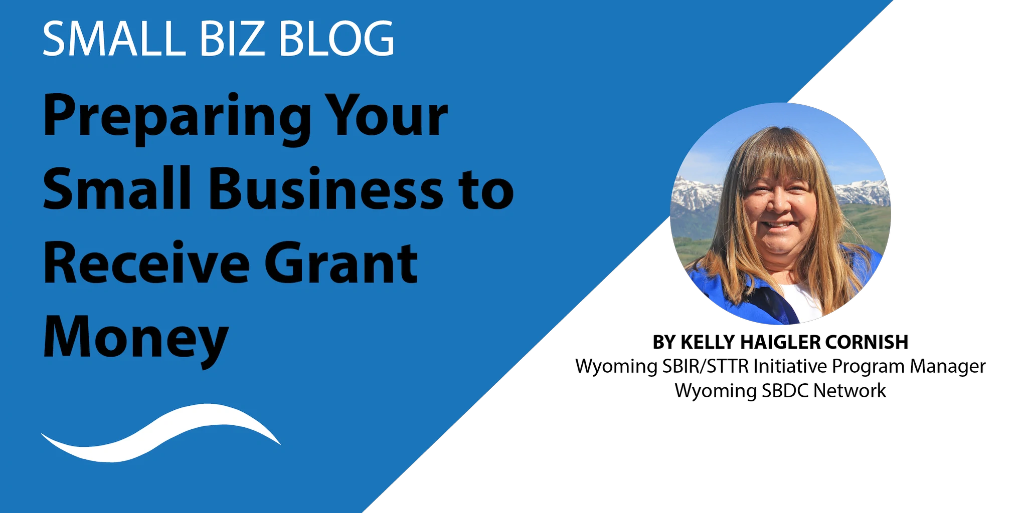 Preparing Your Small Business to Receive Grant Money