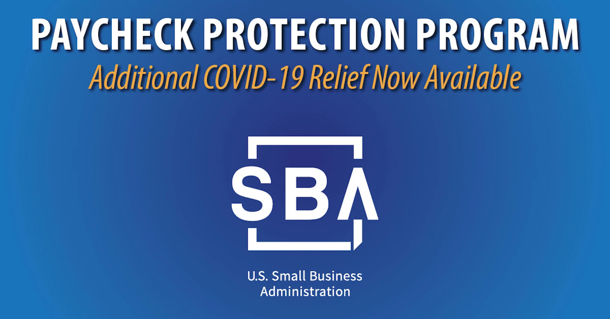 SBA's Paycheck Protection Program Launches
