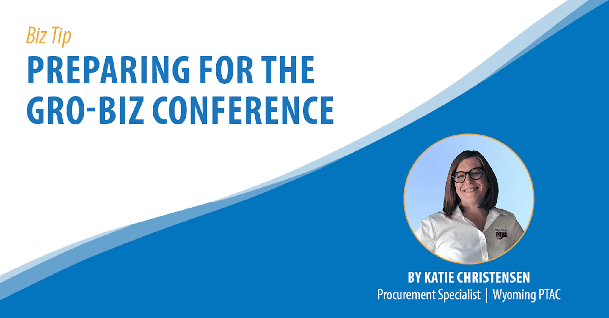 Preparing for the GRO-Biz Conference