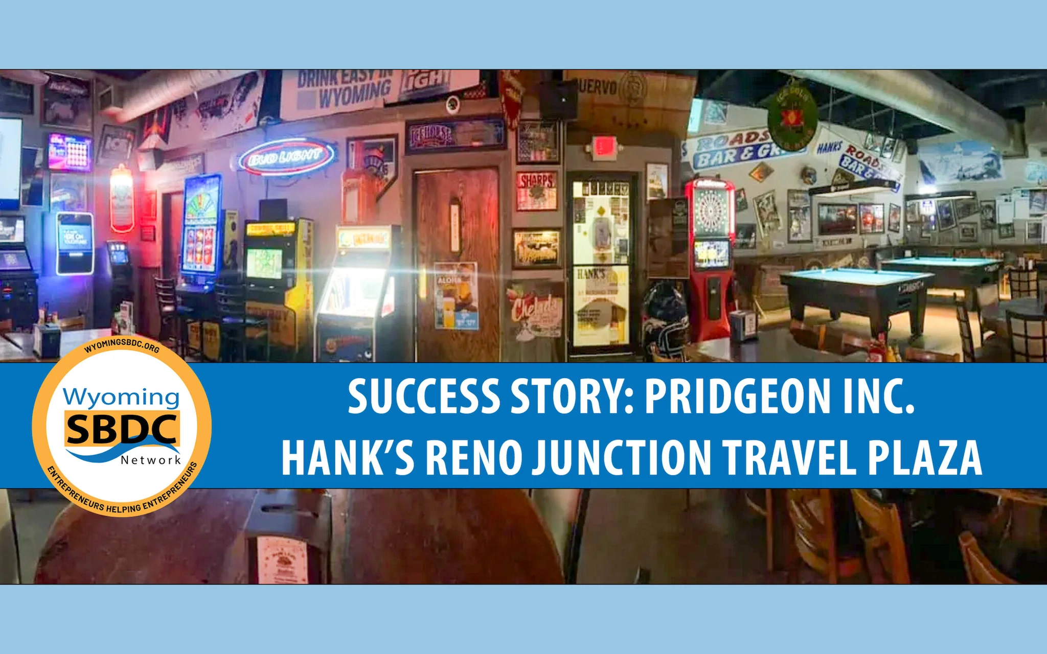 Pridgeon Inc. – Hank's Reno Junction Travel Plaza