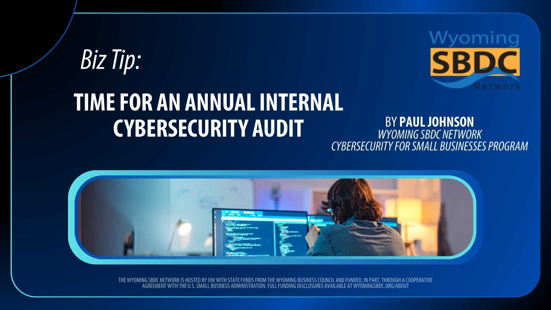 Time for an Annual Internal Cybersecurity Audit