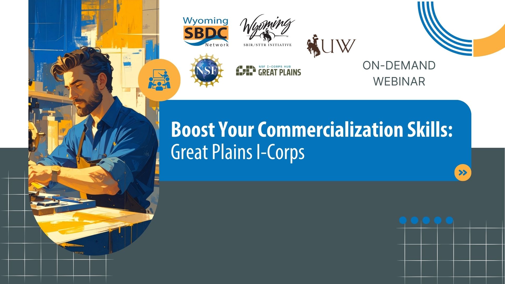 Boost Your Commercialization Skills: Great Plains I-Corps
